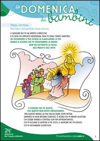 Domenica dei bambini (La). Anno B. Dalla 24ª domenica del Tempo Ordinario a Cristo Re - 12 feste Domenica dei bambini (La). Anno B. Dalla 24ª domenica del Tempo Ordinario a Cristo Re - 12 feste