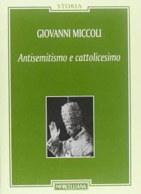 Antisemitismo e cattolicesimo