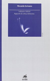Letture e lettori. Appunti di critica letteraria