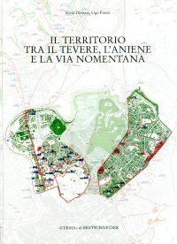 Territorio tra il Tevere, l'Aniene e la via Nomentana. Municipio II. Parte 2