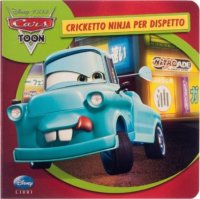 Cricketto ninja per dispetto