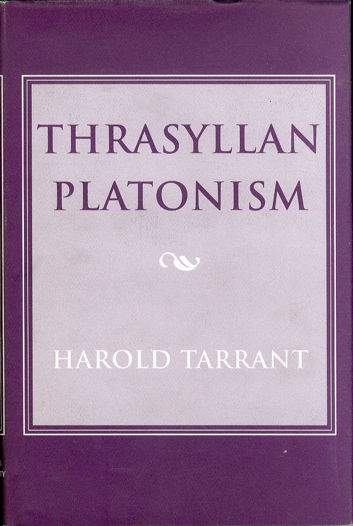Thrasyllan Platonism Thrasyllan Platonism
