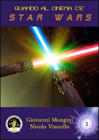Quando al cinema c'è Star Wars Quando al cinema c'è Star Wars