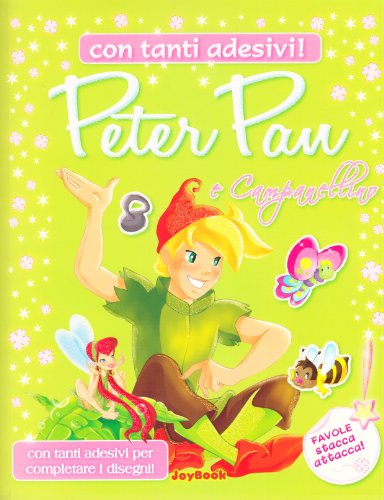 Peter Pan e Campanellino Peter Pan e Campanellino