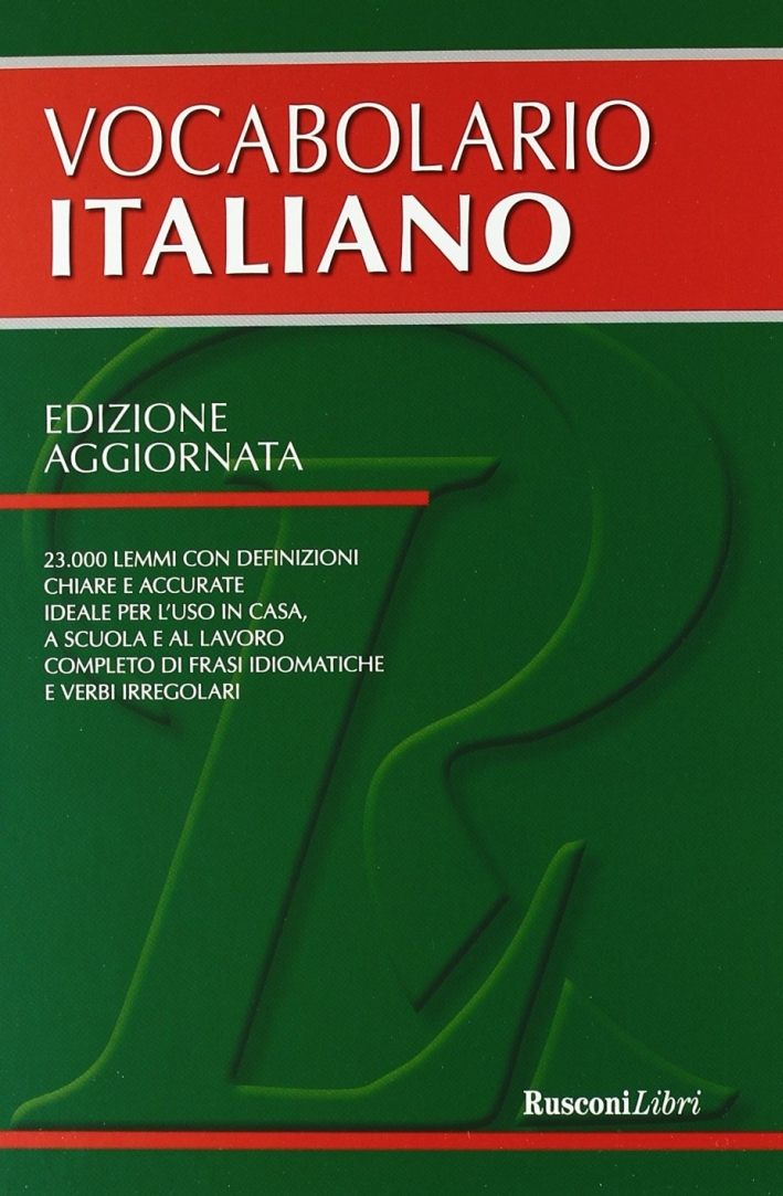 Il vocabolario di italiano Il vocabolario di italiano