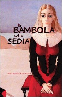 La bambola sulla sedia La bambola sulla sedia
