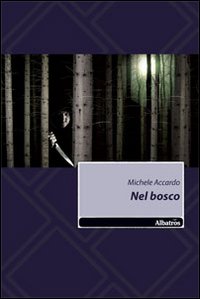 Nel bosco Nel bosco