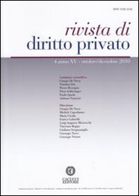 Rivista di diritto privato (2010). Vol. 4. Rivista di diritto privato (2010). Vol. 4.