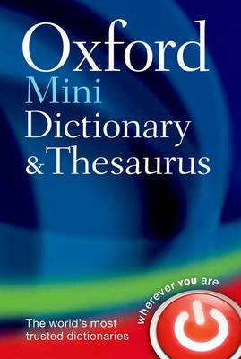 Oxford English Mini Dictionary & Thesaur Oxford English Mini Dictionary & Thesaur