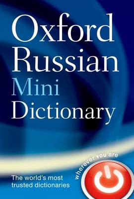 Oxford Russian Mini Dictionary Oxford Russian Mini Dictionary