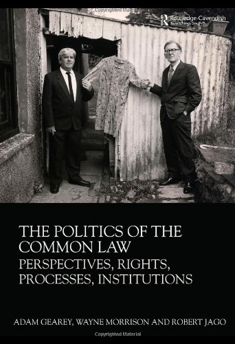 Politics of the Common Law Politics of the Common Law