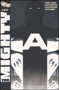 The mighty. Vol. 1 The mighty. Vol. 1