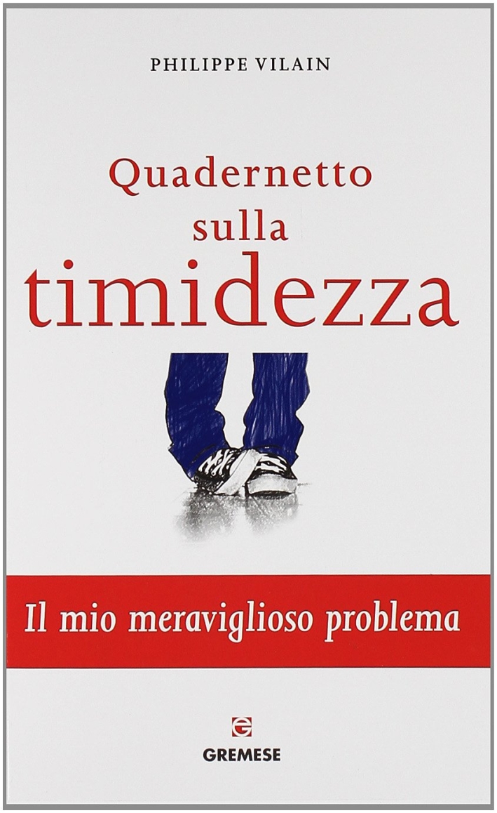 Quadernetto sulla timidezza. Quadernetto sulla timidezza.