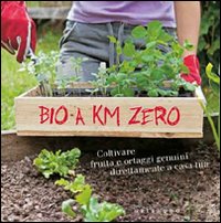 Bio a km zero Bio a km zero