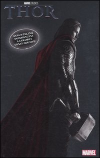 Thor. The mighty avenger. Con adesivi Thor. The mighty avenger. Con adesivi