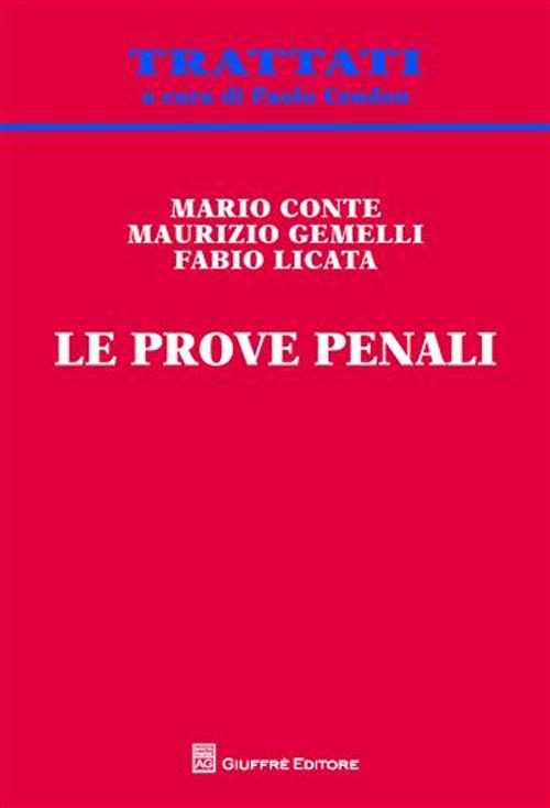 Le prove penali Le prove penali