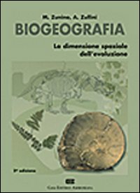 Biogeografia. La dimensione spaziale dell'evoluzione Biogeografia. La dimensione spaziale dell'evoluzione