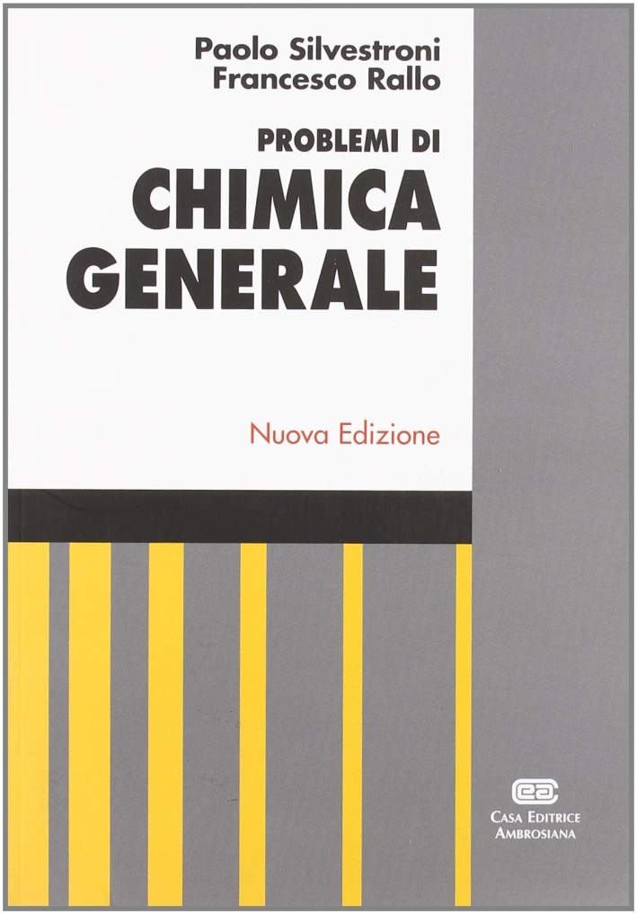 Problemi di chimica generale Problemi di chimica generale