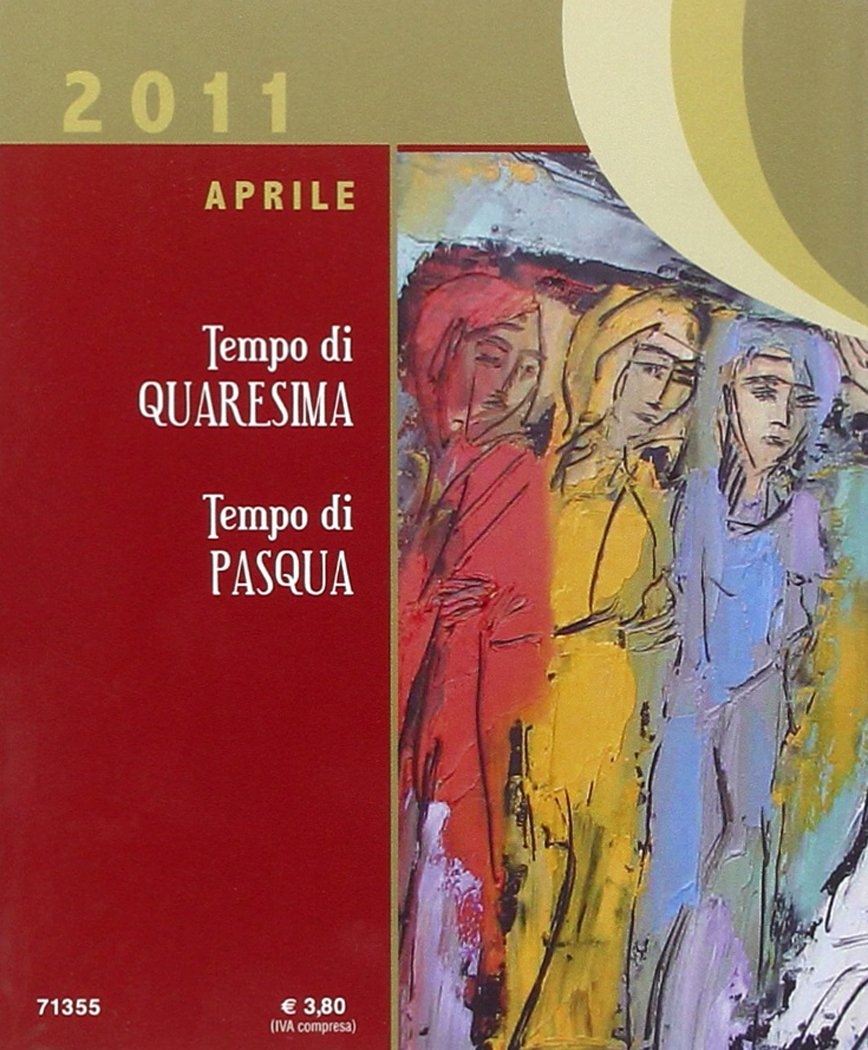Messa quotidiana. Riflessioni di fratel MichaelDavide. Aprile 2011 Messa quotidiana. Riflessioni di fratel MichaelDavide. Aprile 2011