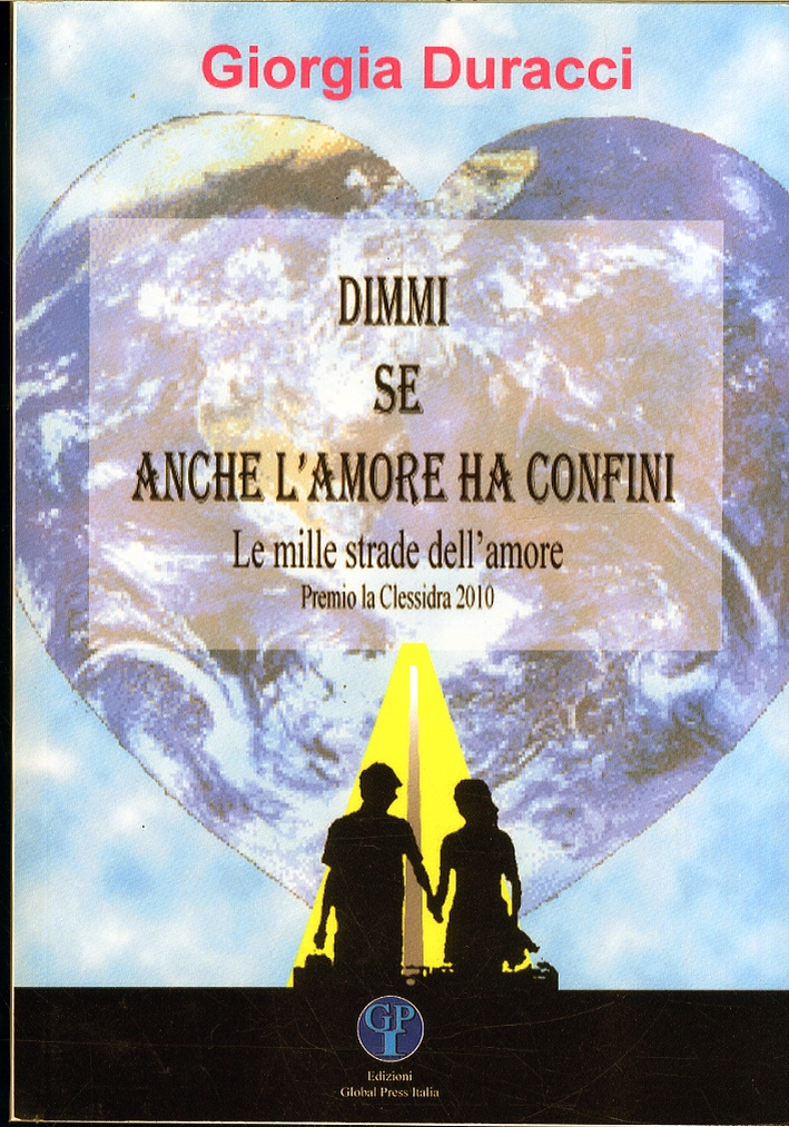 Dimmi se anche l'amore ha confini Dimmi se anche l'amore ha confini