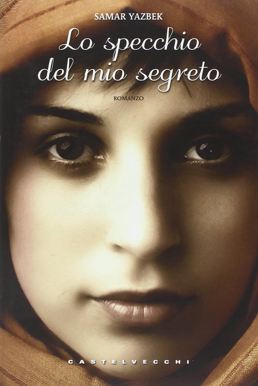 Lo specchio del mio segreto Lo specchio del mio segreto