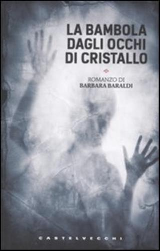 La bambola dagli occhi di cristallo La bambola dagli occhi di cristallo