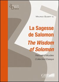 La sagesse de Salomon. The wisdom of Salomon La sagesse de Salomon. The wisdom of Salomon