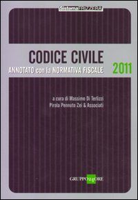 Codice civile annotato con la normativa fiscale Codice civile annotato con la normativa fiscale