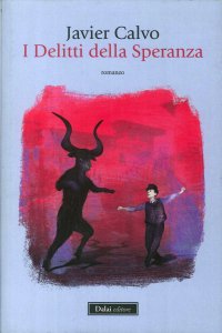I delitti della speranza