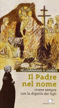 Il Padre nel nome