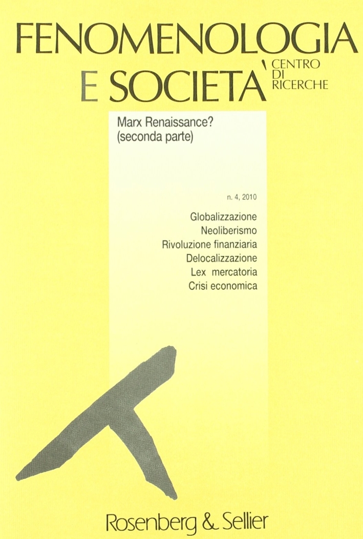 Fenomenologia e società (2010). Vol. 4 Fenomenologia e società (2010). Vol. 4