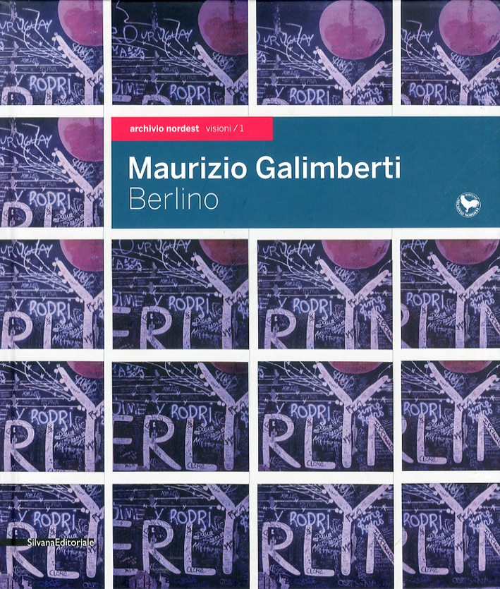 Maurizio Galimberti. Berlino Maurizio Galimberti. Berlino