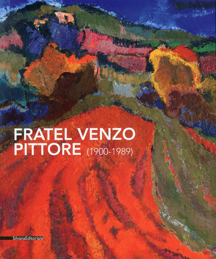 Fratel Venzo pittore (1900-1989) Fratel Venzo pittore (1900-1989)