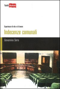 Indecenze comunali Indecenze comunali