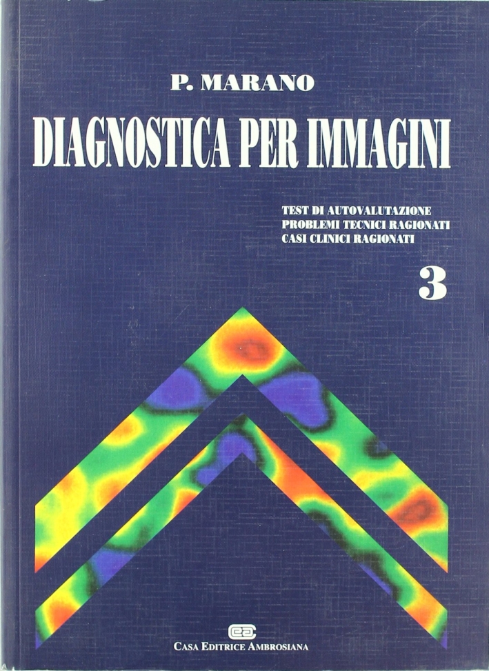 Diagnostica per immagini. Vol. 3 Diagnostica per immagini. Vol. 3
