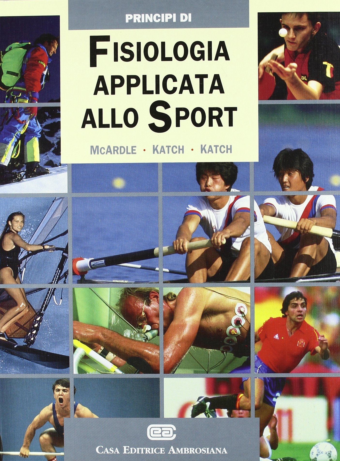 Principi di fisiologia applicata allo sport Principi di fisiologia applicata allo sport