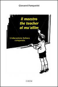 Il maestro, the teacher, al mu'allim Il maestro, the teacher, al mu'allim
