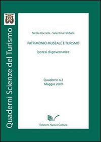 Patrimonio museale e turismo Patrimonio museale e turismo