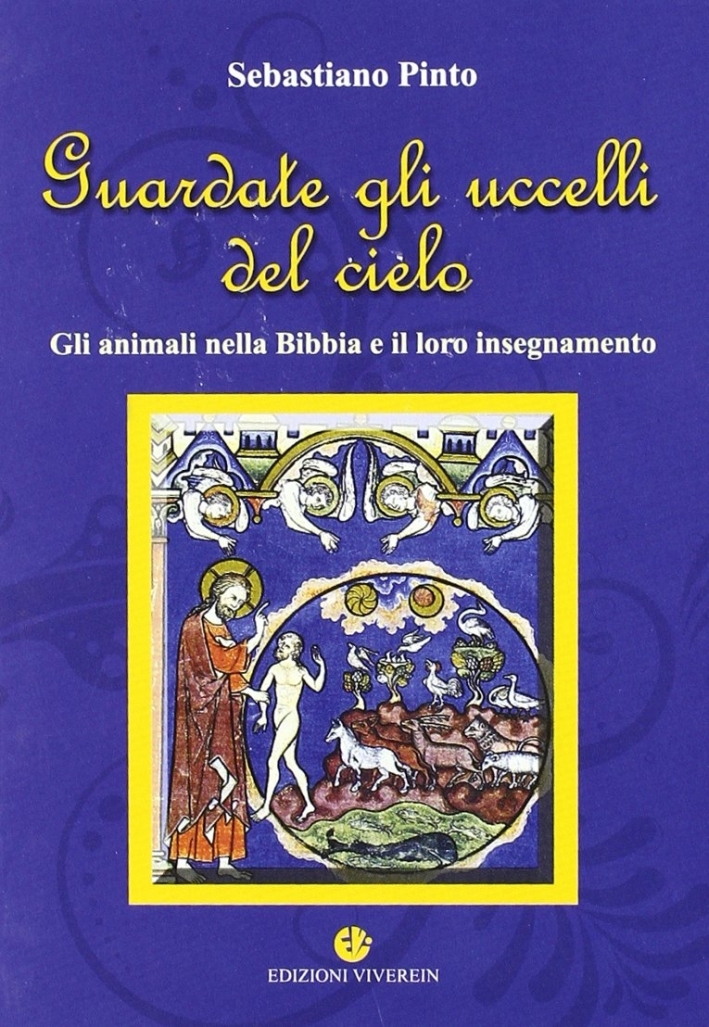 Guardate gli uccelli del cielo Guardate gli uccelli del cielo