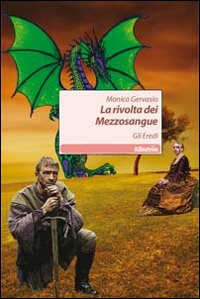 La rivolta dei mezzosangue. Gli eredi La rivolta dei mezzosangue. Gli eredi