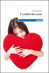 I confini del cuore I confini del cuore