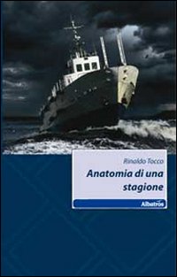 Anatomia di una stagione Anatomia di una stagione