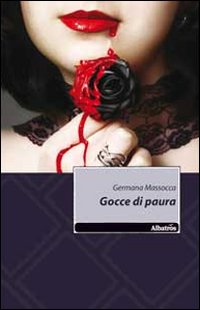 Gocce di paura Gocce di paura