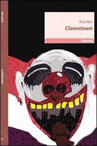 Clowntown Clowntown