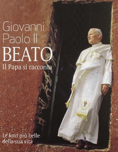 Giovanni Paolo II beato Giovanni Paolo II beato