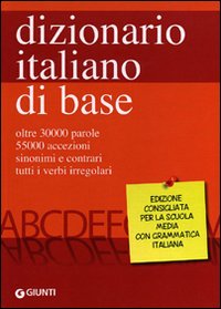Dizionario Italiano di Base Dizionario Italiano di Base
