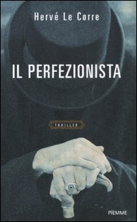 Il Perfezionista Il Perfezionista