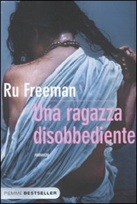 Una ragazza disobbediente Una ragazza disobbediente