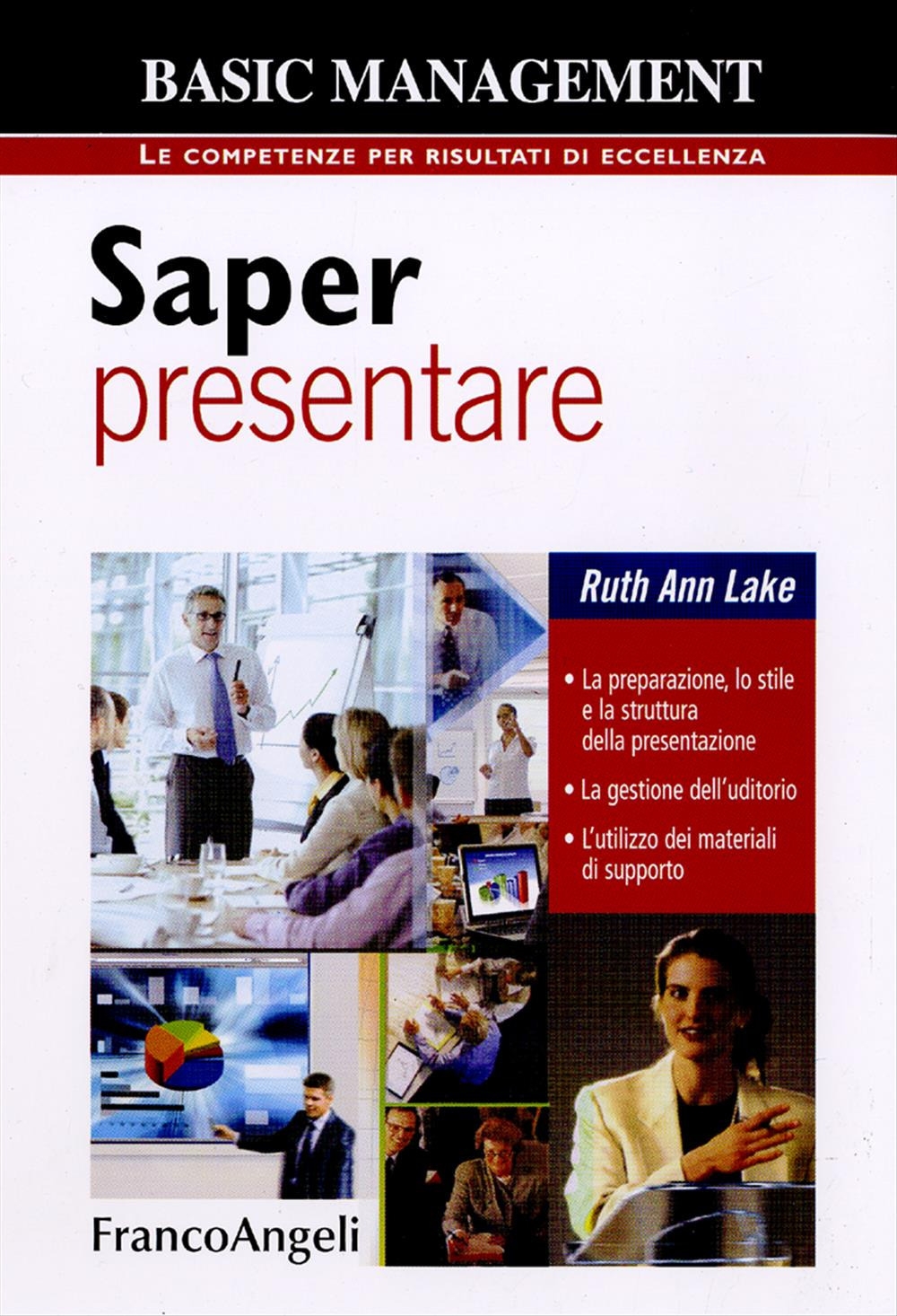 Saper presentare. La preparazione, lo stile della presentazione. La gestione dell'uditorio. L'utilizzo dei materiali di supporto Saper presentare. La preparazione, lo stile della presentazione. La gestione dell'uditorio. L'utilizzo dei materiali di supporto