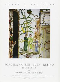 Porcelana del buen retiro : escultura